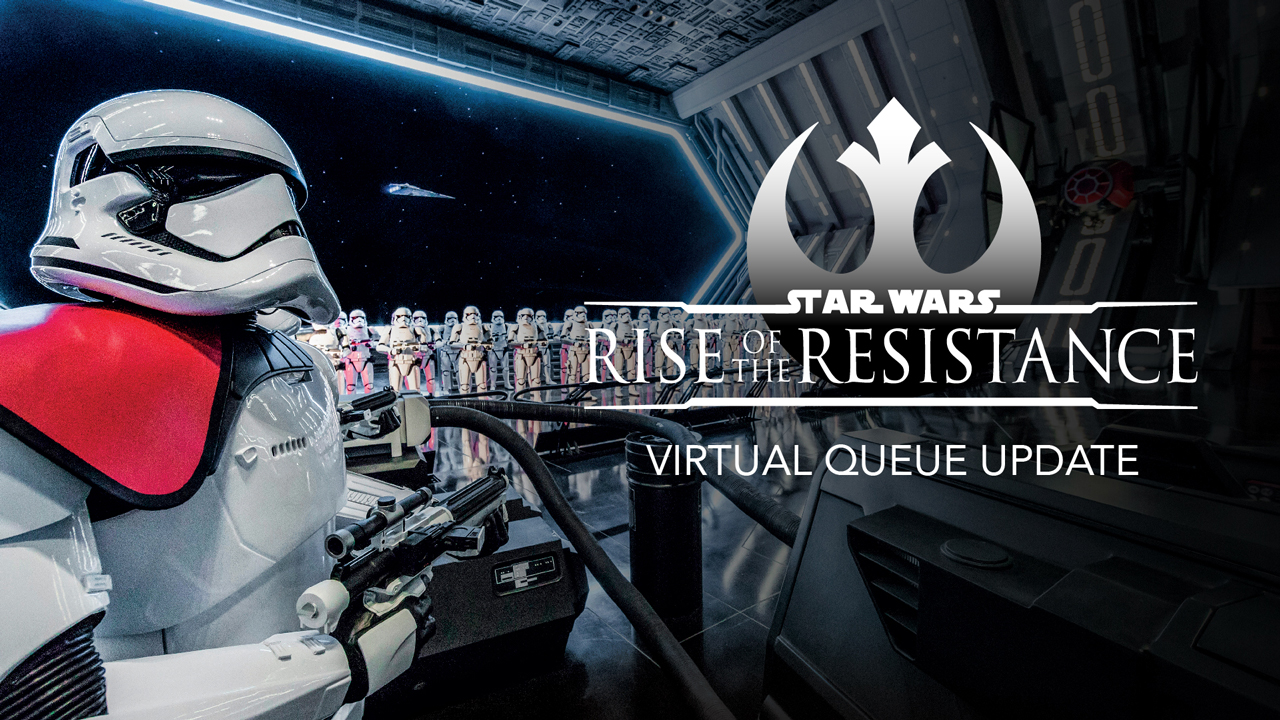 Featured image for “Star Wars: Rise of the Resistance Virtual Queue Timing Update”