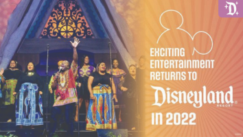 Featured image for “More Fan-Favorite Entertainment Returns to Disneyland Resort in 2022, Including ‘Celebrate Gospel’ and ‘Tale of the Lion King’”