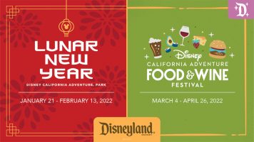 Featured image for “Fan-Favorite, Limited-Time Festivals Return to the Disneyland Resort in 2022: Lunar New Year and Disney California Adventure Food & Wine Festival”
