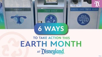 Featured image for “6 Ways to Take Action this Earth Month at Disneyland Resort”