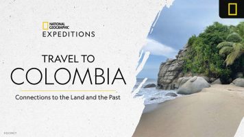Featured image for “Calling All Explorers: Visit Colombia with National Geographic Expeditions”
