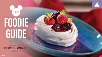 Featured image for “EPCOT International Food & Wine Festival Foodie Guide 2025”